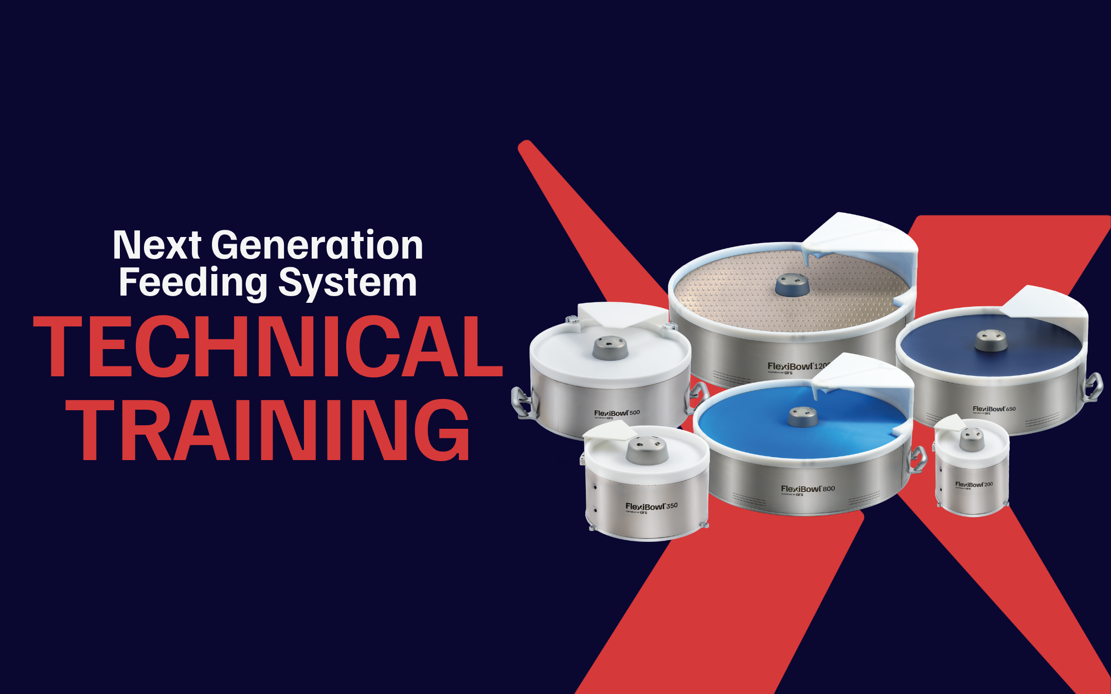 Partecipa al nostro Training Tecnico sul nostro nuovo Sistema di Alimentazione Flexibowl®!